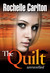 The Quilt by Rochelle Carlton