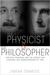 The Physicist and the Philosopher Einstein, Bergson, and the Debate that Changed Our Understanding of Time by Jimena Canales
