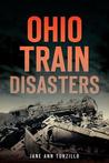 Ohio Train Disasters cover