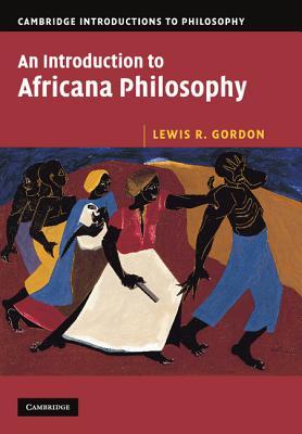 An Introduction to Africana Philosophy Descargar libros electrónicos en Portugal
