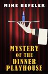 Mystery of the Dinner Playhouse cover