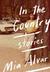In the Country Stories by Mia Alvar