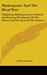 Shakespeare and the Rival Poet: Displaying Shakespeare as a Satirist and Proving the Identity of the Patron and the Rival of the Sonnets