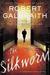 The Silkworm by Robert Galbraith