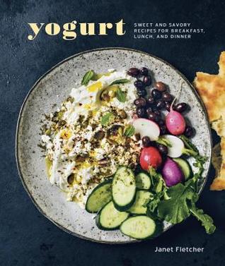 yogurt-sweet-and-savory-recipes-for-breakfast-lunch-and-dinner
