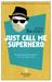 Just Call Me Superhero by Alina Bronsky
