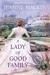 A Lady of Good Family A Novel by Jeanne Mackin