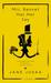 Mrs. Bennet Has Her Say by Jane Juska