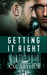 Getting It Right (Restoration #1) by A.M. Arthur