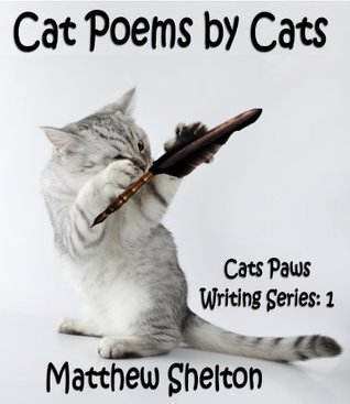cat-poems-by-cats-cats-paws-writing-poems-book-1