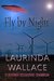 Fly by Night (Gracie Andersen Mystery #3) by Laurinda Wallace
