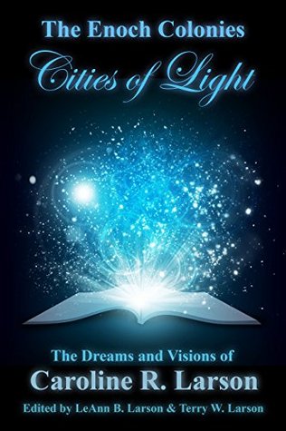 the-enoch-colonies-cities-of-light