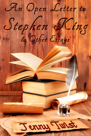 A Book Essay Essay On Why I Want To Be A Nurse also Essay On Power An Open Letter To Stephen King Other Essays By Jenny Twist Essays On Energy Conservation