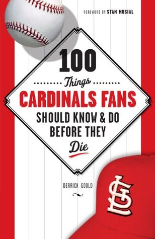 100 Things Cardinals Fans Should Know & Do Before They Die Descarga gratuita de Amazon ebooks