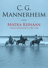 Matka Kiinaan: Tiedusteluraportti 1906–1908