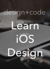 Design + Code: Learn iOS Design