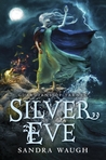Silver Eve (Guardians of Tarnec, #2)