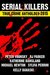 2015 Serial Killers True Crime Anthology Volume 2 by Peter Vronsky