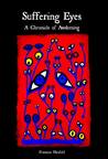 Suffering Eyes: A Chronicle of Awakening