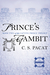 Prince's Gambit (Captive Prince, #2) by C.S. Pacat