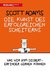 Die Kunst des erfolgreichen Scheiterns was wir vom Dilbert-Erfinder lernen können by Scott Adams