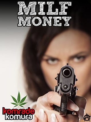 MILF MONEY