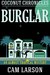Coconut Chronicles Burglar (An Almost Tropical Mystery #1) by Cam Larson