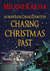 Chasing Christmas Past An Airship Racing Chronicles Short Story (Prequel) by Melanie Karsak