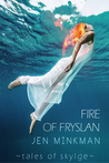 Fire of Fryslan (Tales of Skylge, #3)