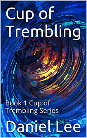 cup-of-trembling-book-1-cup-of-trembling-series