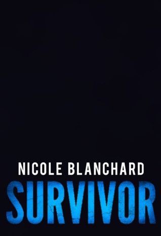 Survivor (First to Fight #2)
