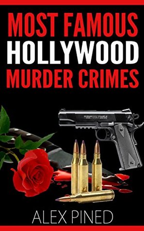 most-famous-hollywood-murder-crimes