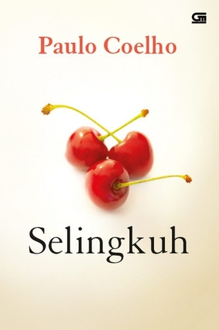 Ebook Selingkuh by Paulo Coelho read! Ebook Selingkuh by Paulo Coelho read!