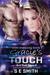Gracie's Touch (Zion Warriors #1) by S.E. Smith