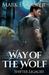 Way of the Wolf by Mark E. Cooper