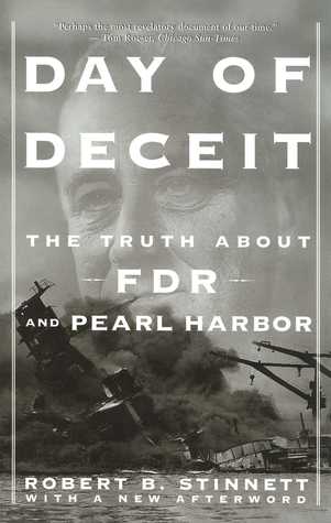 The Truth About FDR and Pearl Harbor  - Robert B. Stinnett
