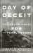 Day Of Deceit The Truth About FDR and Pearl Harbor by Robert B. Stinnett