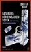Das Büro der einsamen Toten (Posthumus Trilogy, #1) by Britta Bolt