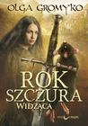 Rok Szczura. Widząca (Rok Szczura, #1)
