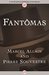 Fantômas (The Fantômas Novels Book 1) by Marcel Allain