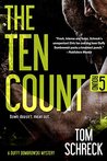 The Ten Count (A Duffy Dombrowski Mystery Book 5)