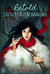 Retold Six Fairytales Reimagined by Ana Grilo