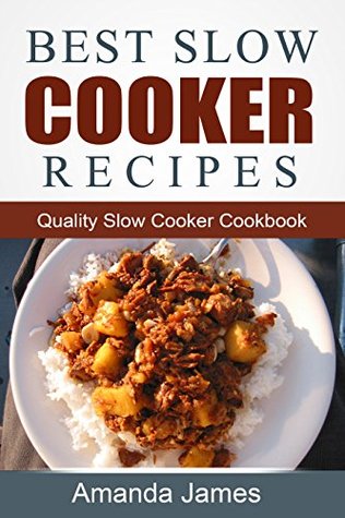 best-slow-cooker-recipes-quality-slow-cooker-cookbook