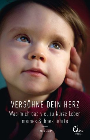 vershne-dein-herz-was-mich-das-viel-zu-kurze-leben-meines-sohnes-lehrte