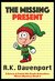 The Missing Present (Mystery Book for Kids Ages 6-8, 9-12, Free Stories, Bedtime Stories) (Zooey & Caleb 6th Grade Detectives 3)