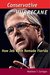 Conservative Hurricane How Jeb Bush Remade Florida (Florida Government and Politics) by MATTHEW T. CORRIGAN