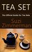 Tea Set The Official Guide for Tea Sets by Suzi Zimmerman