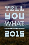 Tell You What: Great New Zealand Nonfiction, 2015 cover