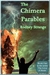 The Chimera Parables (Lives of Steele, #1) by Rodney Strange