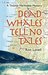 Dead Whales Tell No Tales A Thomas Martindale Mystery (Thomas Martindale Mysteries Book 2) by Ron Lovell